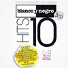 Blanco y Negro Hits 2010